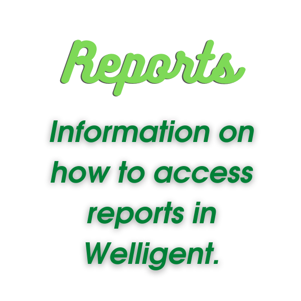 Welligent desc reports